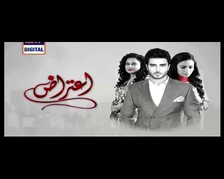 Aitraz Episode 27 Ary Digital 19th February 2016 P1