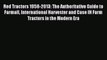 Ebook Red Tractors 1958-2013: The Authoritative Guide to Farmall International Harvester and