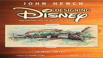 Download Designing Disney  A Walt Disney Imagineering Book