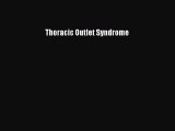 Ebook Thoracic Outlet Syndrome Free Full Ebook