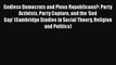 [PDF] Godless Democrats and Pious Republicans?: Party Activists Party Capture and the 'God