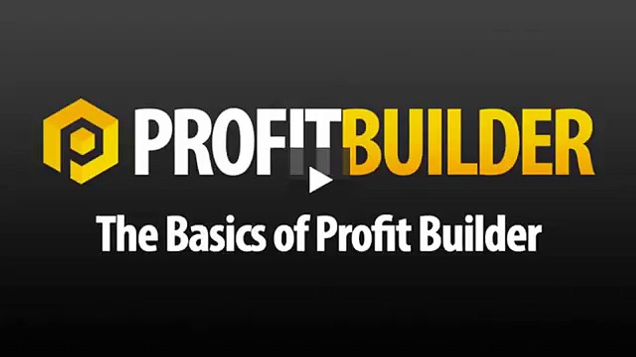 Profit Builder Basics Tutorial