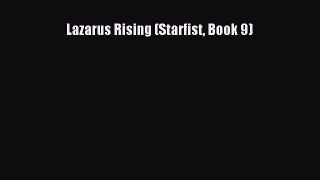 Download Lazarus Rising (Starfist Book 9) Free Books
