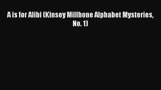 Download A is for Alibi (Kinsey Millhone Alphabet Mysteries No. 1) Ebook Free