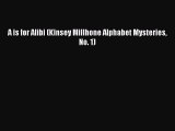 Download A is for Alibi (Kinsey Millhone Alphabet Mysteries No. 1) Ebook Free