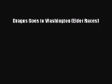 Download Dragos Goes to Washington (Elder Races)  EBook