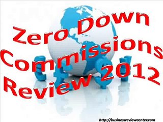 Zero Down Commissions Review - Business Review Center