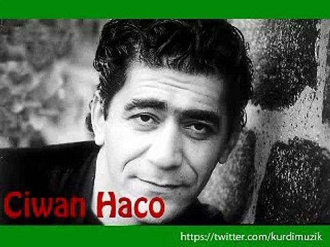 Ciwan Haco - Ey Dilbere