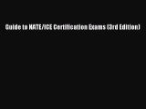 Download Guide to NATE/ICE Certification Exams (3rd Edition) Free Books