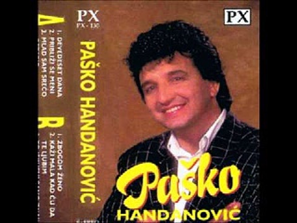 PASKO HANDANOVIC SAMO IZADJI