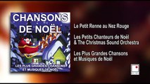 Les Petits Chanteurs de Noël - Les Plus Grandes Chansons de Noël - 24 Titres - Album Complet