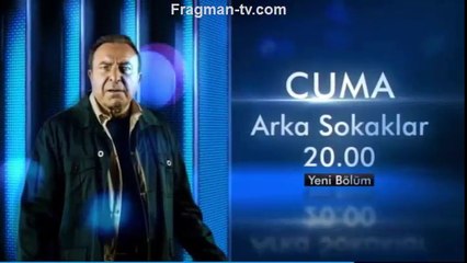 Arka Sokaklar fragman 390. Bölüm Fragmanı