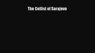 Read The Cellist of Sarajevo Ebook Free