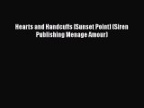 Download Hearts and Handcuffs [Sunset Point] (Siren Publishing Menage Amour) [PDF] Online