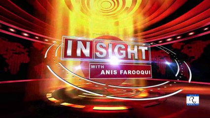 War on Terror- Sharif partner in Crime _   NAB helpless_ Insight with Anis Farooqui Ep.56