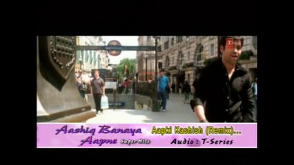 aap ka kasis - aashiq bania aapne - remix