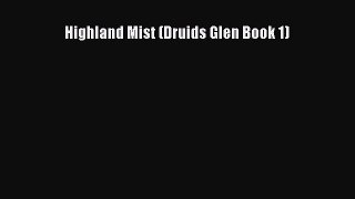PDF Highland Mist (Druids Glen Book 1) [Download] Full Ebook