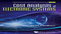 Read Cost Analysis of Electronic Systems  Wspc Series in Advanced Integration and Packaging  Ebook
