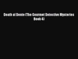 Download Death al Dente (The Gourmet Detective Mysteries Book 4) Free Books