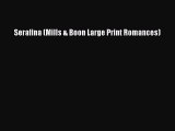 [Download] Serafina (Mills & Boon Large Print Romances) [Download] Full Ebook