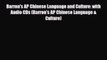Download Barron's AP Chinese Language and Culture: with Audio CDs (Barron's AP Chinese Language