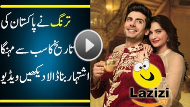 Most Expensive Pakistani Ad By Tarang With Fawad Khan and Sonam Kapoor You Have Ever Seen - Follow Channel