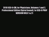 Ebook 2010 ICD-9-CM for Physicians Volumes 1 and 2 Professional Edition (Spiral bound) 1e (ICD-9