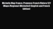PDF Michelin Map France: Provence French Riviera 527 (Maps/Regional (Michelin)) (English and