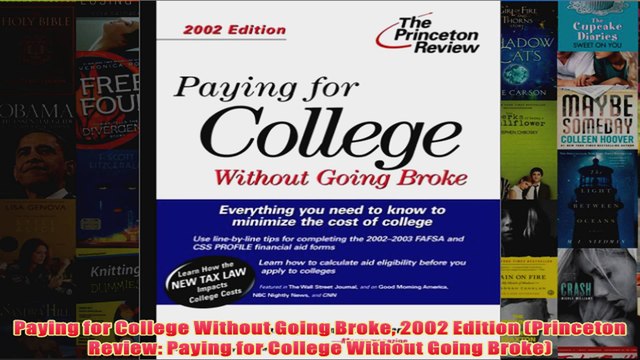 Download PDF Paying for College Without Going Broke 2002 Edition Princeton Review Paying for College FULL FREE