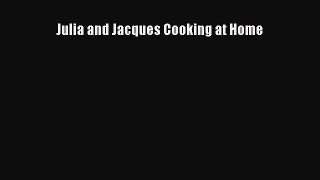 PDF Julia and Jacques Cooking at Home Free Books