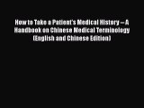 [PDF] How to Take a Patient's Medical History -- A Handbook on Chinese Medical Terminology