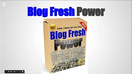 Blog Fresh Power Review And Bonus - A Review Of Blog Fresh Power By Joshua Zamora