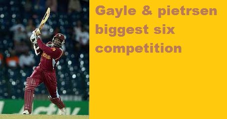 Big Six Competition - Kevin Pietersen vs Chris Gayle