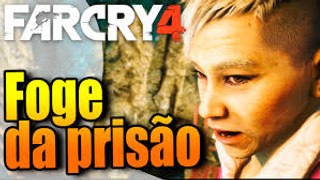 FAR CRY 4 FUGA DA PRISÃO, NINGUÉM ME SEGURA!