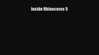 PDF Inside Rhinoceros 5 Free Books