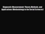 Ebook Diagnostic Measurement: Theory Methods and Applications (Methodology in the Social Sciences)