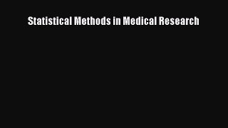 Ebook Statistical Methods in Medical Research Download Full Ebook