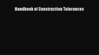 Download Handbook of Construction Tolerances Free Books
