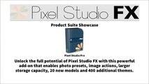 Pixel Studio FX New Product Review