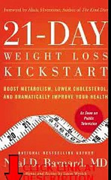 21-Day Weight Loss Kickstart: Boost Metabolism, Lower Cholesterol, and Dramatically Impro