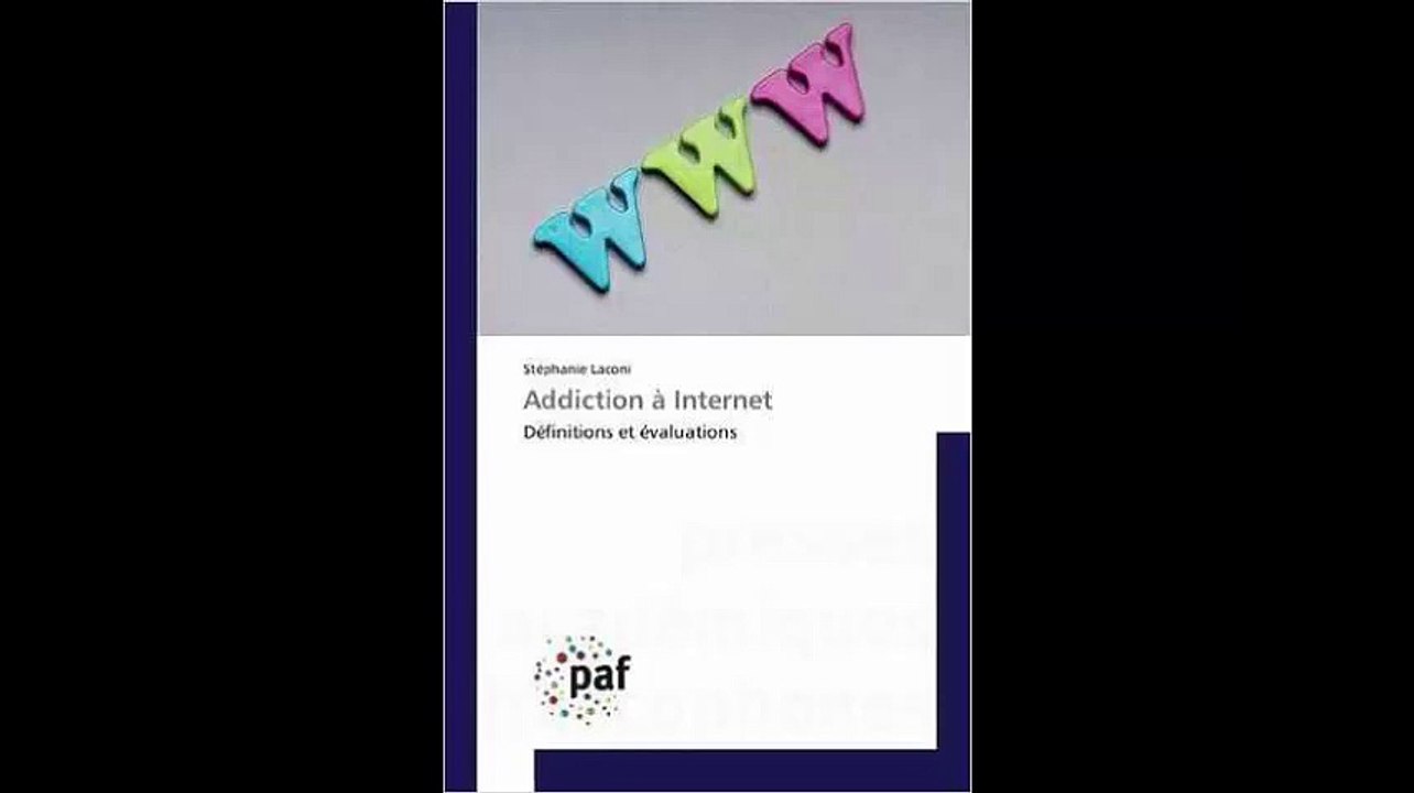 [Télécharger PDF] Addiction à Internet Définitions et évaluations by Stéphanie Laconi