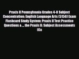PDF Praxis II Pennsylvania Grades 4-8 Subject Concentration: English Language Arts (5156) Exam