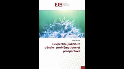 [Télécharger PDF] L'expertise judiciaire pénale problématique et prospectives by Aude Vaissière