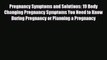 [PDF] Pregnancy Symptoms and Solutions: 19 Body Changing Pregnancy Symptoms You Need to Know