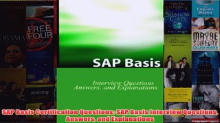 Download PDF  SAP Basis Certification Questions SAP Basis Interview Questions Answers and Explanations FULL FREE