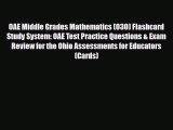 PDF OAE Middle Grades Mathematics (030) Flashcard Study System: OAE Test Practice Questions
