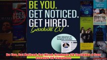 Download PDF  Be You Get Noticed Get Hired Graduate CV Includes a Free Creative CV Template FULL FREE