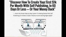 Kindle 1k System Review | $1k Per Month With Self Publishing