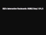 PDF REA's Interactive Flashcards: USMLE Step 2 (Pt.2) Read Online