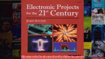 Download PDF  Electronic Projects for the 21st Century FULL FREE